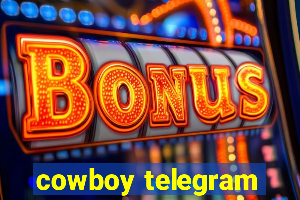 cowboy telegram